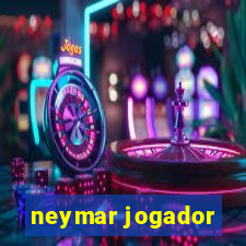 neymar jogador